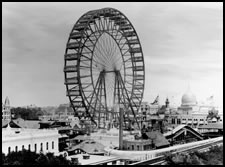 Introduced the First Ferris Wheel